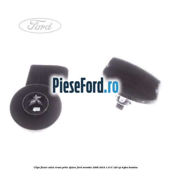 Clips fixare usita trusa prim ajutor Ford Mondeo 2008-2014 1.6 Ti 120 cp Clips fixare usita trusa prim ajutor Ford Mondeo 2008-2014 1.6 Ti 120 cp KGBA benzina