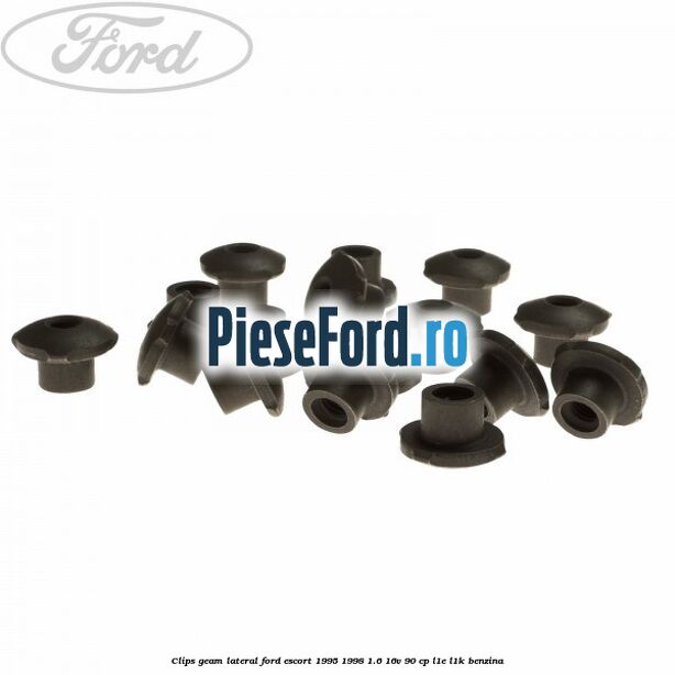 Clips geam lateral Ford Escort 1995-1998 1.6 16V 90 cp L1E, L1K benzina