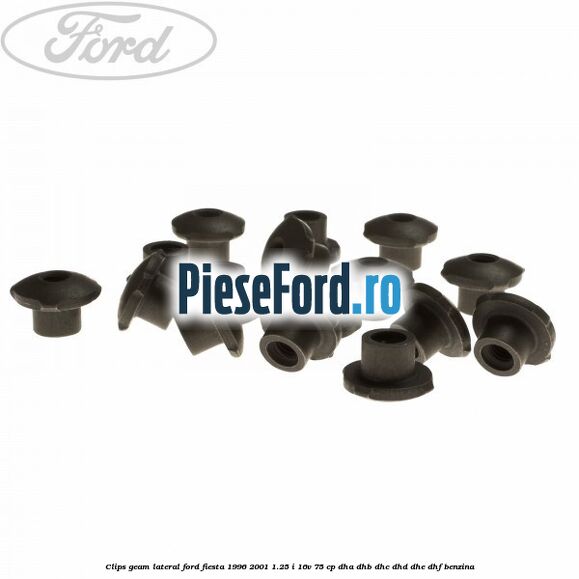 Clips geam lateral Ford Fiesta 1996-2001 1.25 i 16V 75 cp DHA, DHB, DHC, DHD, DHE, DHF benzina