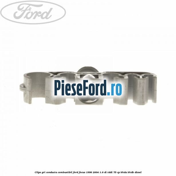 Clips gri conducta combustibil Ford Focus 1998-2004 1.8 DI/TDDi 75 cp Clips gri conducta combustibil Ford Focus 1998-2004 1.8 DI/TDDi 75 cp BHDA, BHDB diesel