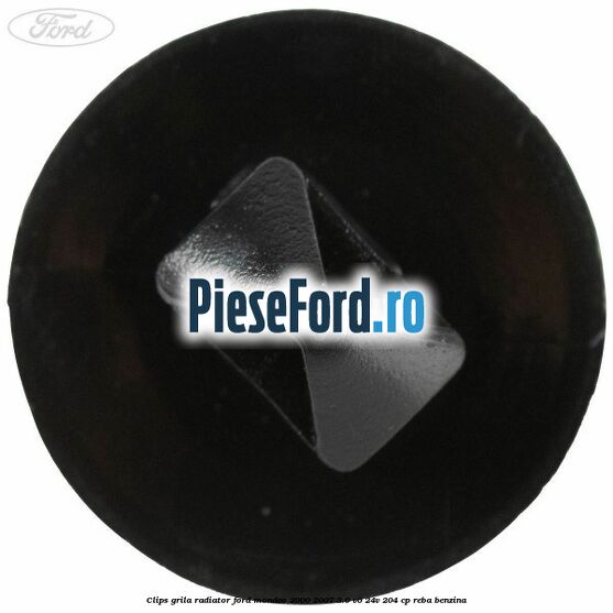 Clips grila radiator Ford Mondeo 2000-2007 3.0 V6 24V 204 cp REBA benzina