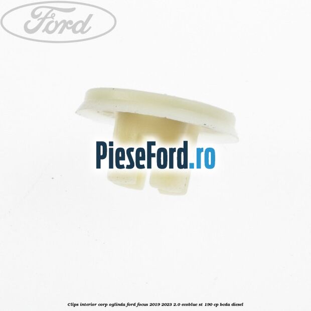 Clips interior corp oglinda Ford Focus 2019-2023 2.0 EcoBlue ST 190 cp BCDA diesel