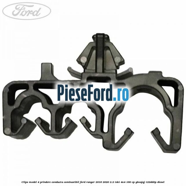 Clips model 4 prindere conducta combustibil Ford Ranger 2016-2020 2.2 TDCi 4x4 160 cp Clips model 4 prindere conducta combustibil Ford Ranger 2016-2020 2.2 TDCi 4x4 160 cp GBVAJQJ, T22DD0P diesel