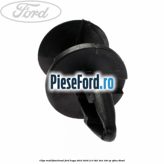 Clips multifunctional Ford Kuga 2013-2016 2.0 TDCi 4x4 140 cp UFMA diesel