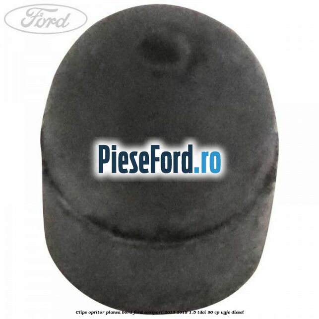 Clips opritor plansa bord Ford EcoSport 2013-2018 1.5 TDCi 90 cp UGJE diesel