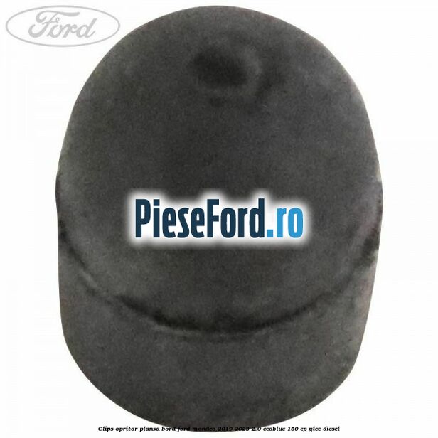 Clips opritor plansa bord Ford Mondeo 2019-2023 2.0 EcoBlue 150 cp YLCC diesel