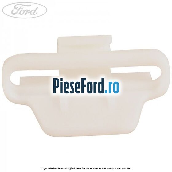 Clips prindere bancheta Ford Mondeo 2000-2007 ST220 226 cp MEBA benzina
