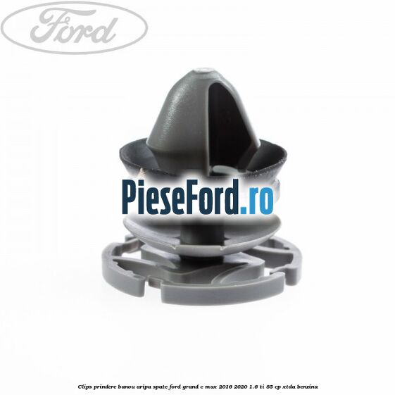 Clips prindere banou aripa spate Ford Grand C-Max 2016-2020 1.6 Ti 85 cp XTDA benzina