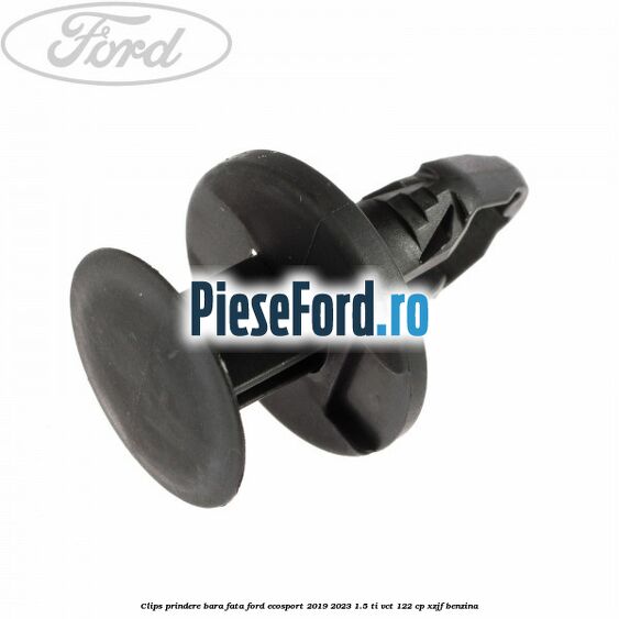 Clips prindere bara fata Ford EcoSport 2019-2023 1.5 Ti-VCT 122 cp XZJF benzina