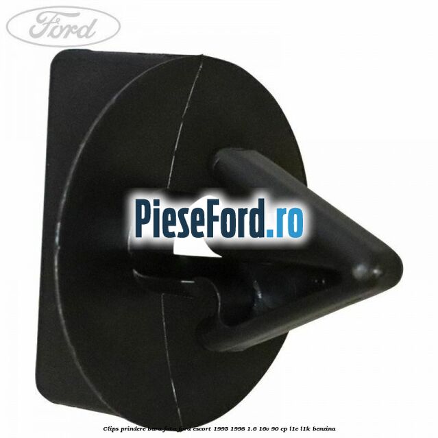 Clips prindere bara fata Ford Escort 1995-1998 1.6 16V 90 cp L1E, L1K benzina