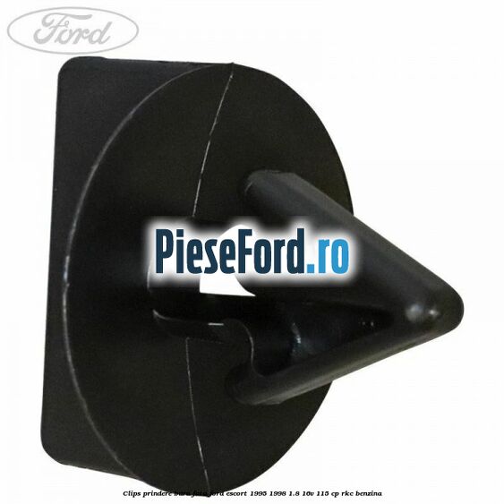 Clips prindere bara fata Ford Escort 1995-1998 1.8 16V 115 cp RKC benzina