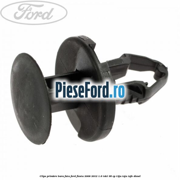 Clips prindere bara fata Ford Fiesta 2008-2012 1.6 TDCi 95 cp T3JA, TZJA, TZJB diesel