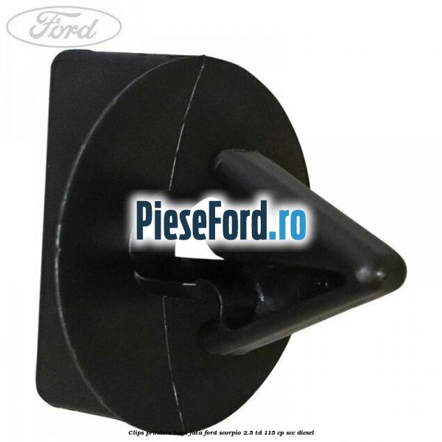 Clips prindere bara fata Ford Scorpio 2.5 TD 115 cp SCC diesel