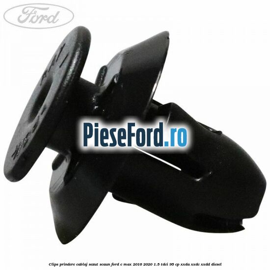 Clips prindere cablaj sezut scaun Ford C-Max 2016-2020 1.5 TDCi 95 cp XXDA, XXDC, XXDD diesel