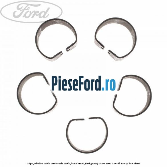 Clips prindere cablu acceleratie, cablu frana mana Ford Galaxy 2000-2006 1.9 TDI 150 cp BTB diesel