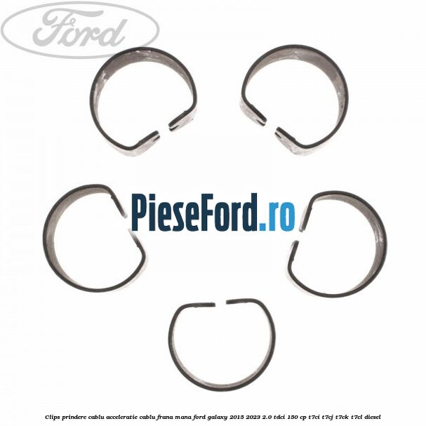 Clips prindere cablu acceleratie, cablu frana mana Ford Galaxy 2015-2023 2.0 TDCi 150 cp T7CI, T7CJ, T7CK, T7CL diesel