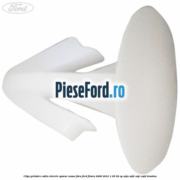 Clips prindere cablu electric spatar scaun fata Ford Fiesta 2008-2012 1.25 82 cp SNJA, SNJB, SNJC, SNJD benzina