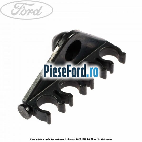 Clips prindere cablu fisa aprindere Ford Escort 1995-1998 1.4 75 cp F4B, FUH benzina