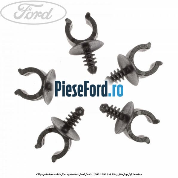 Clips prindere cablu fisa aprindere Ford Fiesta 1989-1996 1.4 73 cp F4A, FUG, FUJ benzina