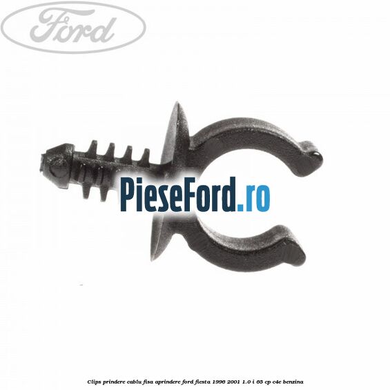 Clips prindere cablu fisa aprindere Ford Fiesta 1996-2001 1.0 i 65 cp C4E benzina