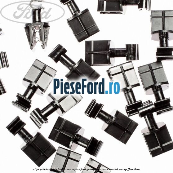 Clips prindere cablu incuietoare capota Ford Galaxy 2007-2014 1.8 TDCi 100 cp Clips prindere cablu incuietoare capota Ford Galaxy 2007-2014 1.8 TDCi 100 cp FFWA diesel