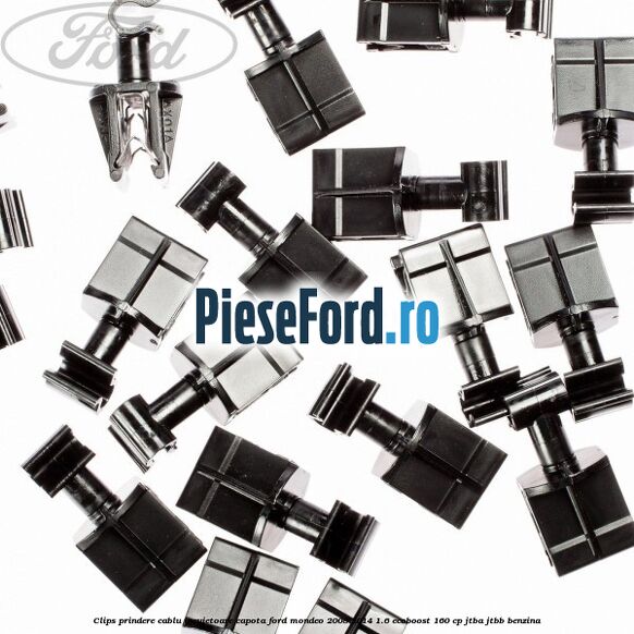 Clips prindere cablu incuietoare capota Ford Mondeo 2008-2014 1.6 EcoBoost 160 cp JTBA, JTBB benzina