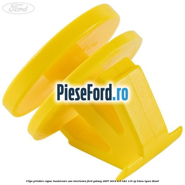 Clips prindere capac incuietoare usa interioara Ford Galaxy 2007-2014 2.0 TDCi 115 cp KLWA, TYWA diesel