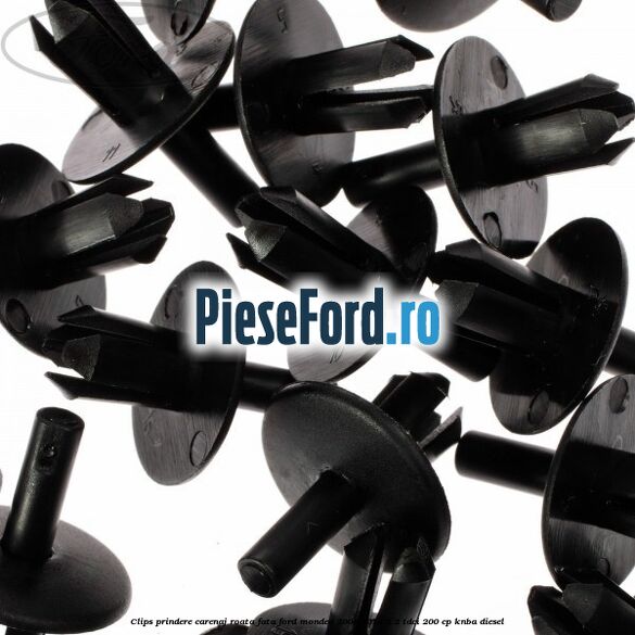 Clips prindere carenaj roata fata Ford Mondeo 2008-2014 2.2 TDCi 200 cp Clips prindere carenaj roata fata Ford Mondeo 2008-2014 2.2 TDCi 200 cp KNBA diesel