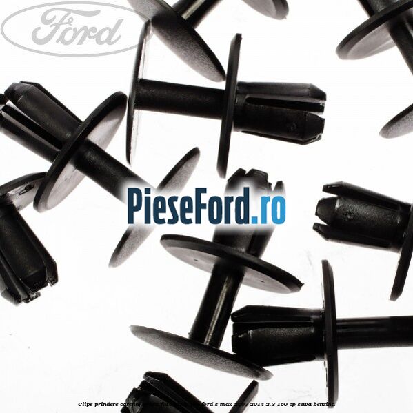 Clips prindere carenaj roata fata push pin Ford S-Max 2007-2014 2.3 160 cp SEWA benzina