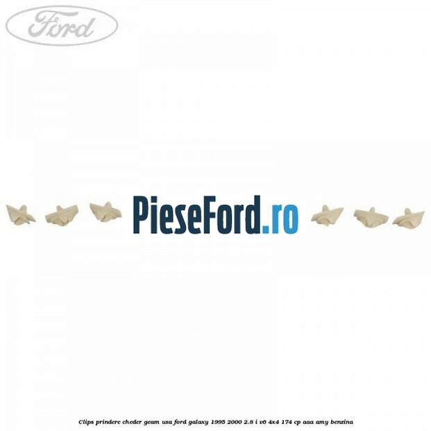Clips prindere cheder geam usa Ford Galaxy 1995-2000 2.8 i V6 4x4 174 cp AAA, AMY benzina