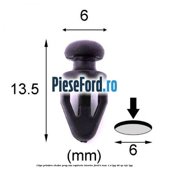 Clips prindere cheder prag sau tapiterie interior Ford B-Max 1.4 LPG 90 cp RTJC LPG