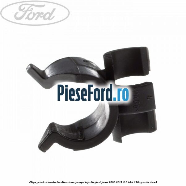 Clips prindere conducta alimentare pompa injectie Ford Focus 2008-2011 2.0 TDCi 110 cp Clips prindere conducta alimentare pompa injectie Ford Focus 2008-2011 2.0 TDCi 110 cp IXDA diesel