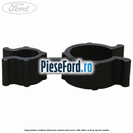 Clips prindere conducta alimentare rezervor Ford Escort 1990-1995 1.6 90 cp LUJ, LUK benzina