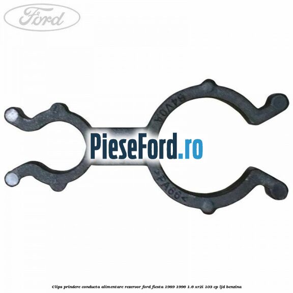 Clips prindere conducta alimentare rezervor Ford Fiesta 1989-1996 1.6 XR2i 103 cp LJD benzina