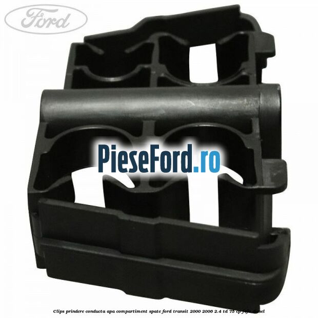 Clips prindere conducta apa compartiment spate Ford Transit 2000-2006 2.4 TD 75 cp F4FA diesel