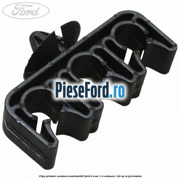 Clips prindere conducta combustibil Ford B-Max 1.0 EcoBoost 120 cp M1JA benzina