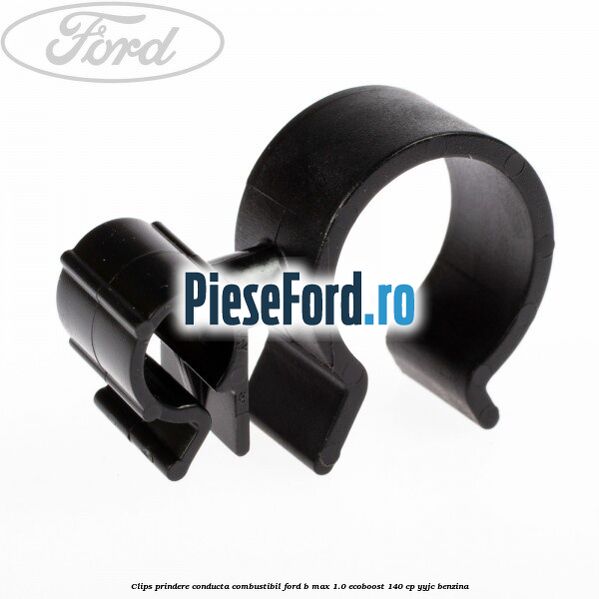 Clips prindere conducta combustibil Ford B-Max 1.0 EcoBoost 140 cp YYJC benzina
