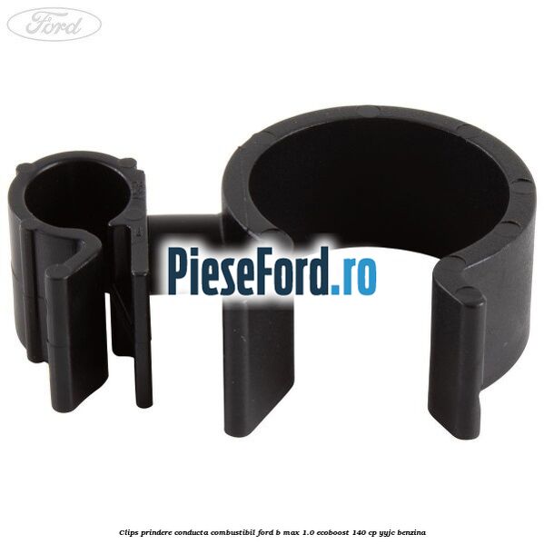 Clips prindere conducta combustibil Ford B-Max 1.0 EcoBoost 140 cp YYJC benzina