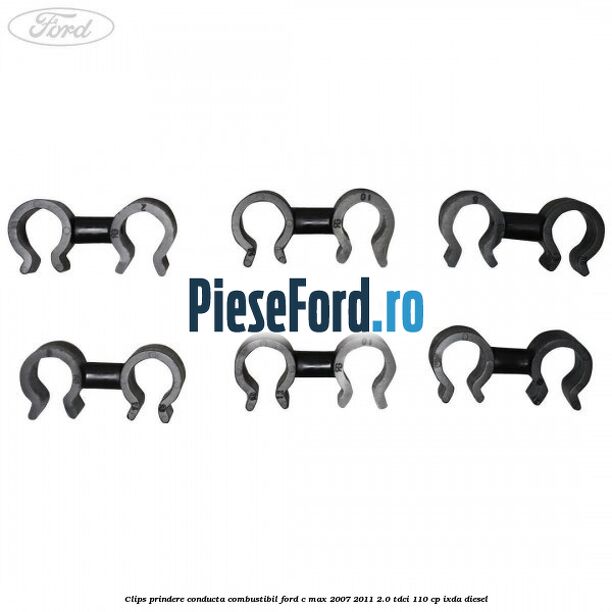 Clips prindere conducta combustibil Ford C-Max 2007-2011 2.0 TDCi 110 cp IXDA diesel