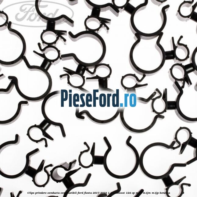 Clips prindere conducta combustibil Ford Fiesta 2017-2023 1.0 EcoBoost 124 cp M1JL, M1JM, M1JP benzina