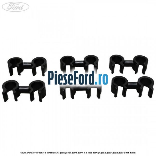 Clips prindere conducta combustibil Ford Focus 2004-2007 1.6 TDCi 109 cp G8DA, G8DB, G8DD, G8DE, G8DF diesel