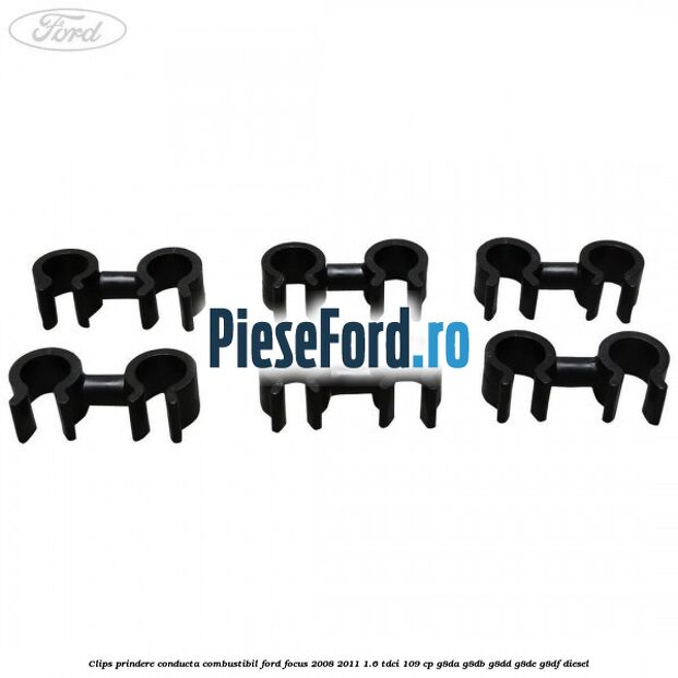 Clips prindere conducta combustibil Ford Focus 2008-2011 1.6 TDCi 109 cp G8DA, G8DB, G8DD, G8DE, G8DF diesel