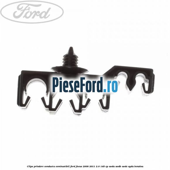 Clips prindere conducta combustibil Ford Focus 2008-2011 2.0 145 cp AODA, AODB, AODE, SYDA benzina