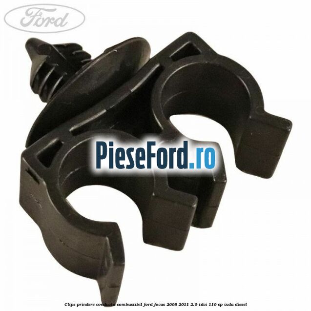 Clips prindere conducta combustibil Ford Focus 2008-2011 2.0 TDCi 110 cp IXDA diesel