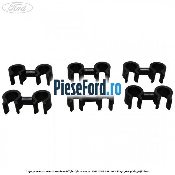 Clips prindere conducta combustibil Ford Focus C-Max 2003-2007 2.0 TDCi 133 cp G6DC, G6DE, G6DF diesel
