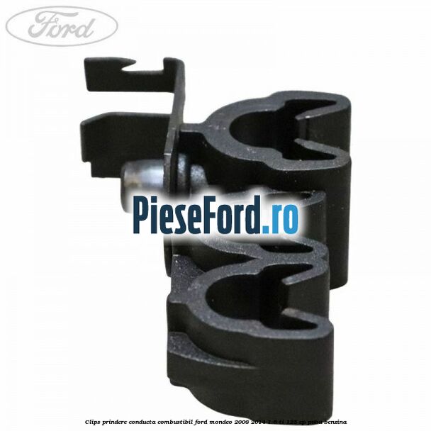 Clips prindere conducta combustibil Ford Mondeo 2008-2014 1.6 Ti 125 cp Clips prindere conducta combustibil Ford Mondeo 2008-2014 1.6 Ti 125 cp PNBA benzina