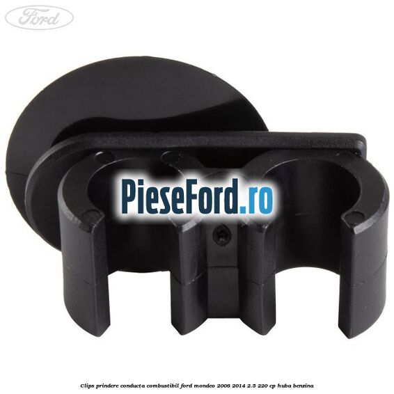 Clips prindere conducta combustibil Ford Mondeo 2008-2014 2.5 220 cp Clips prindere conducta combustibil Ford Mondeo 2008-2014 2.5 220 cp HUBA benzina