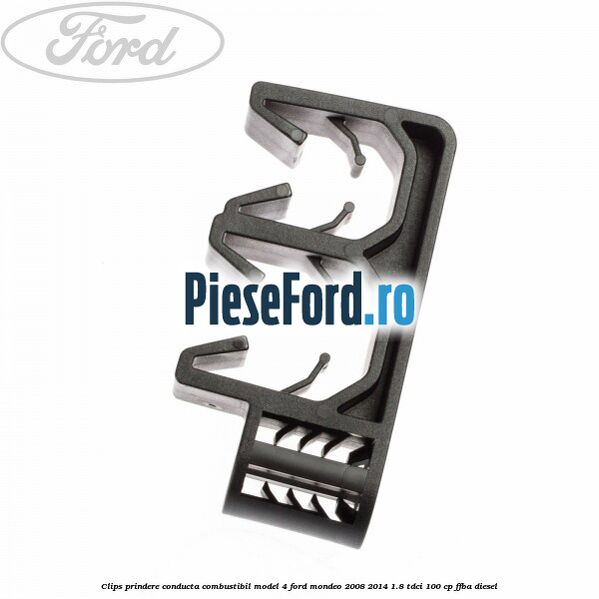 Clips prindere conducta combustibil model 4 Ford Mondeo 2008-2014 1.8 TDCi 100 cp FFBA diesel