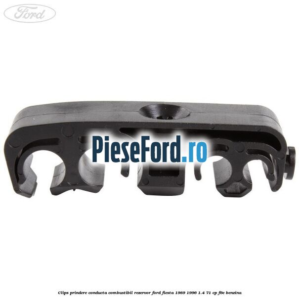 Clips prindere conducta combustibil rezervor Ford Fiesta 1989-1996 1.4 71 cp F6E benzina