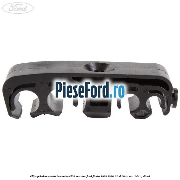 Clips prindere conducta combustibil rezervor Ford Fiesta 1989-1996 1.8 D 60 cp RTC, RTD, RTG diesel